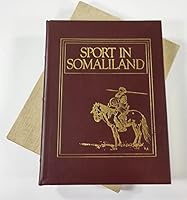 Sport in Somaliland; Being an account of a hunting trip in that region, B00073DTGM Book Cover