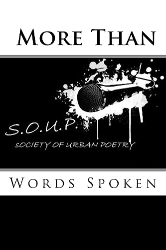 S.O.U.P. More Than Words Spoken