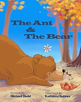 Paperback The Ant And The Bear Book