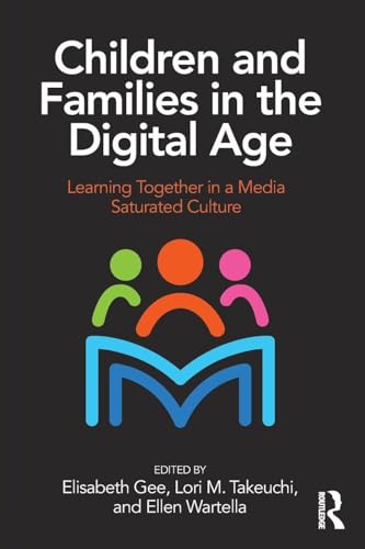 Children and Families in the Digital Age