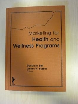 Hardcover Marketing for Health and Wellness Programs Book