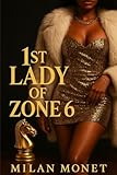  1st Lady of Zone 6
