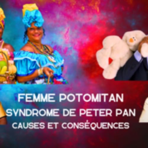 Pourquoi tant de femme capable et d'homme enfant dans la communaut&eacute; ?