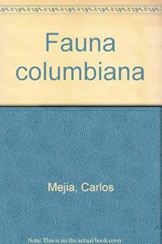 Paperback Fauna colombiana (Spanish Edition) [Spanish] Book
