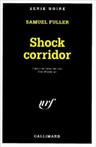 Livres Couvertures de Shock corridor