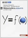 matematica azzurro zanichelli 3  Matematica.azzurro. Vol. 5s. Per le Scuole superiori. Con espansione online