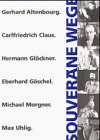  Souveräne Wege 1949 - 1989. Sechs Künstler in der DDR