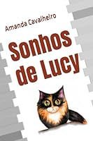 Sonhos de Lucy B0BV4BK3L1 Book Cover