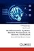 Produktbild Multibiometrics Systems: Modern Perspectives to Identity Verification: Secure Multimodal Biometric Systems