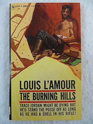 Louis L'Amour THE BURNING HILLS Bantam Books #A... B089KLRZSS Book Cover