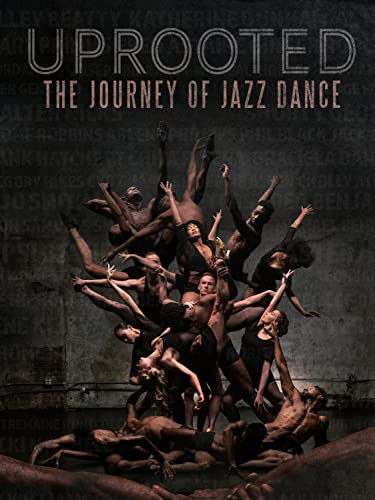 Uprooted - The Journey Of Jazz Dance #TOP22