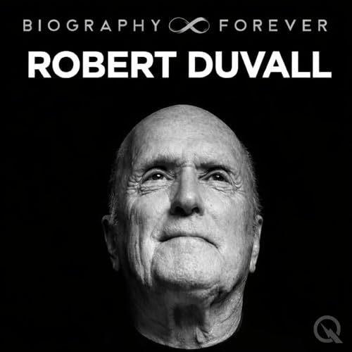 Robert Duvall - Biography Forever cover art