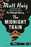 The Midnight Train: A Novel (The Midnight World)