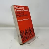 History and American Society: Essays of David M. Potter 0195016289 Book Cover