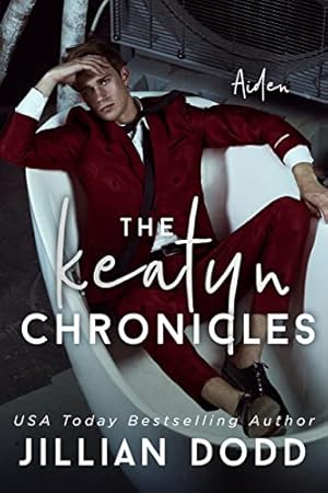 Aiden: A Keatyn Chronicles Alternate POV (The Keatyn Chronicles®)