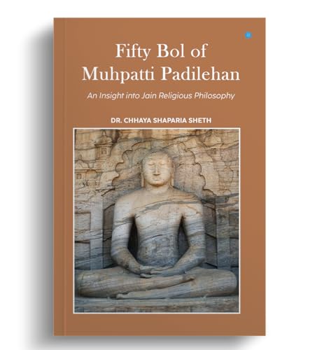 Fifty Bol of Muhpatti Padilehan - An Insight into Jain Religious ...