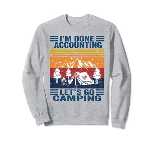 I'm Done Accounting Let's Go Camping Cool Retro Camping Regalo Felpa