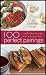 100 Perfect Pairings: Small Plates to Serve with Wines You Love