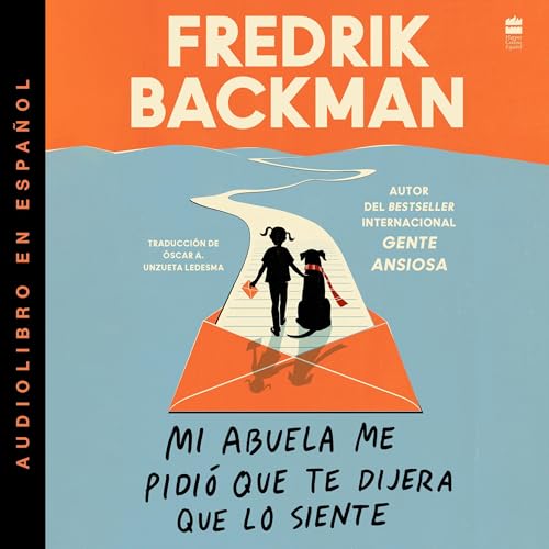 Mi abuela me pidi&oacute; que te dijera que lo siente cover art