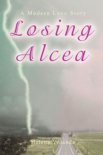 Losing Alcea: A Modern Love Story
