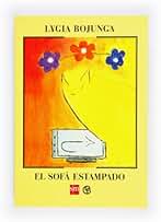 El sofá estampado (Biblioteca lygia bojunga)