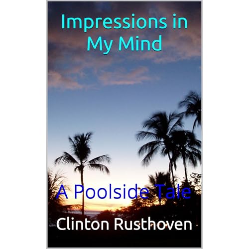 Clinton Rusthoven's Impressions in My Mind episode artwork