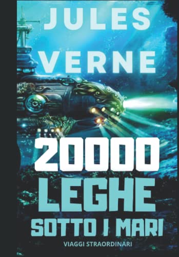  20000 LEGHE SOTTO I MARI