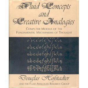 Fluid Concepts And Creative Analogies: Computer Models Of The ...