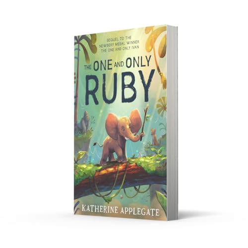 HarperCollinsChildren’sBooks The One and Only Ruby: The third book in the series of children’s animal stories from the author of The One and Only Ivan - now a Disney + movie