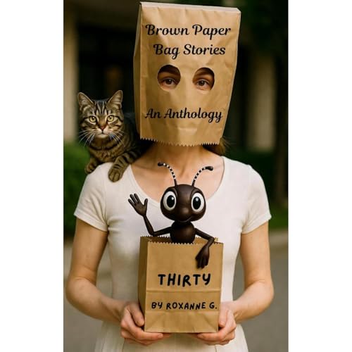 Thirty Brown Paper Bags Audiolibro Por Roxanne G. arte de portada