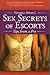 Veronica Monet's Sex Secrets of Escorts: Tips from a Pro