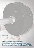 Steroids and Other Appearance and Performance Enhancing Drugs (APEDs)