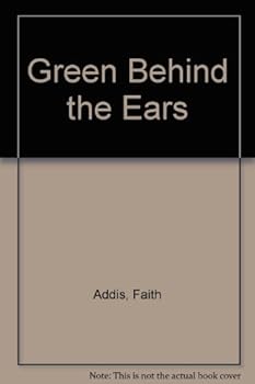Hardcover Green Behind the Ears [Large Print] Book