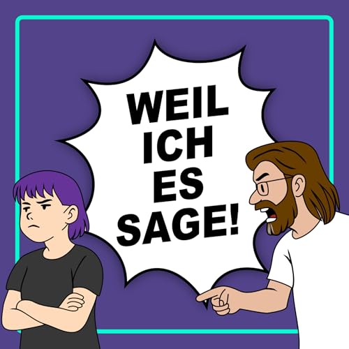 Weil ich es sage! Podcast Por Kimi und Tom arte de portada