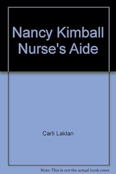 Hardcover Nancy Kimball, Nurse's Aide (Signal Book) Book