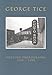 George Tice: Selected Photographs, 1953-1999 (Pocket Paragon Series)