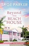 Beyond the Beach House (Siesta Key Secrets Book 1)