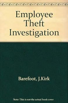 Hardcover Employee Theft Investigation, Second Edition Book