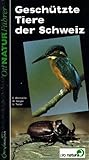  Geschützte Tiere der Schweiz