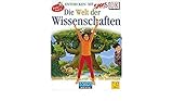  Die Welt der Wissenschaften