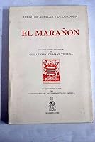 El marañon (En conmemoración del V centenario del descubrimiento de América) 8436310780 Book Cover