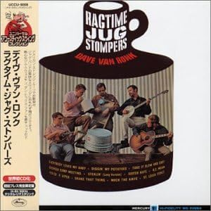 THE RAGTIME JUG STOMPERS DAVE VAN RONK - Ragtime Jug Stompers - CD
