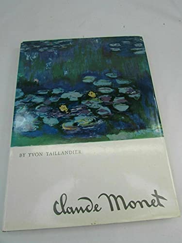Claude Monet By Yvon Taillandier Hardcover W/ J... B096PXT8TC Book Cover