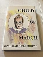 Child of March: An historical novel for the whold family 0865460965 Book Cover