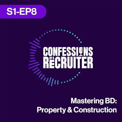 Mastering BD : Property & Construction | COAR S1-EP8 copertina
