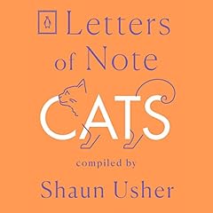 Letters of Note: Cats Audiolibro Por Shaun Usher arte de portada