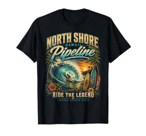 Image of North Shore Pipeline Hawaii Ride The Legend Surf Addcited T-Shirt