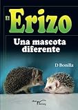erizos africanos venta mexico  El Erizo: Una mascota diferente (SIN COLECCION)