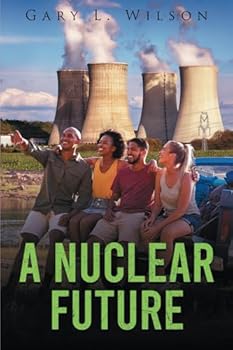 Paperback A Nuclear Future Book
