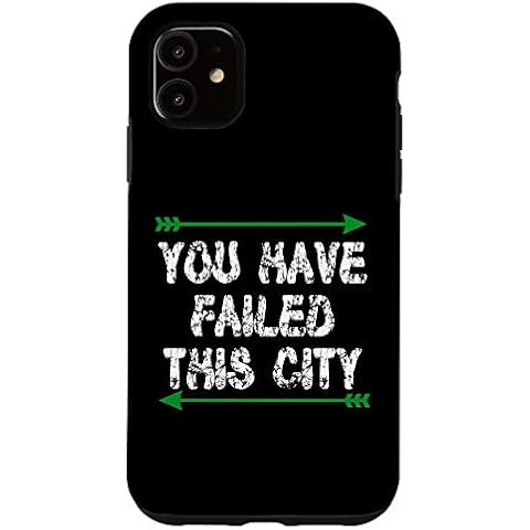 You Have Failed This City - Green Arrows Case Cover